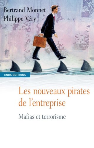 Les Nouveaux pirates de l'entreprise Les Nouveaux pirates de l'entreprise