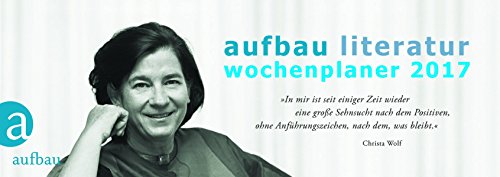 Aufbau Literatur Wochenplaner 2017: 11. Jahrgang