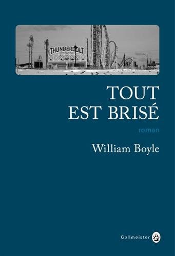 Tout est brisé : roman