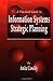 A Practical Guide to Information Systems Strategic Planning (English Edition) by