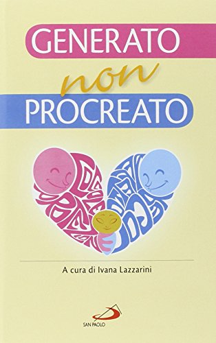 Generato, non procreato. La sfida dell'adozione