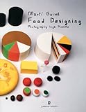 Image de Food designing. Ediz. italiana e inglese