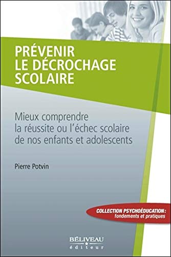 Télécharger Prévenir le décrochage scolaire PDF Ebook En Ligne