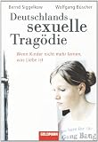 Cover zum Buch Deutschlands sexuelle Tragödie: Wenn ...