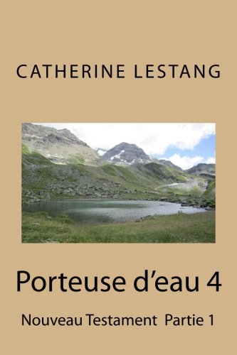 Download Porteuse d'eau 4: Nouveau Testament Partie 1 Download Porteuse d'eau 4: Nouveau Testament Partie 1