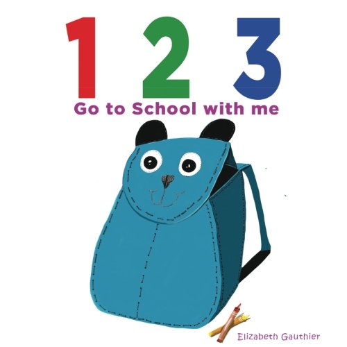 Preisvergleich Produktbild 1 2 3 Go to School with me (123 With Me)