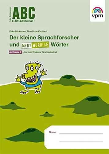 ABC Lernlandschaft 2+: Der kleine Sprachforscher und merkwürdige Wörter ab Klasse 2 (ABC Lernlandschaft 2+. Ausgabe ab 2014)