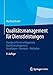 Qualitätsmanagement für Dienstleistungen: Handbuch für ein erfolgreiches Qualitätsmanagement. Grundlagen - Konzepte - Methoden by