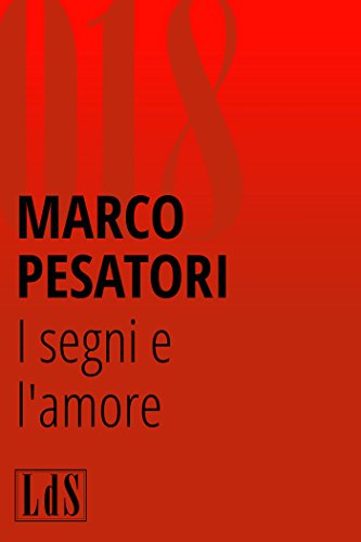 I segni e l'amore I segni e l'amore