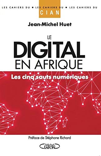 Download Le digital en Afrique - Les cinq sauts numériques Download Le digital en Afrique - Les cinq sauts numériques