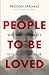 People to Be Loved: Why Homosexuality Is Not Just an Issue by 