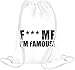 Produktbild Fuck Me I'm Famous Drawstring bag