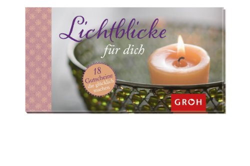 Download Gutscheinbuch Lichtblicke für dich Download Gutscheinbuch Lichtblicke für dich