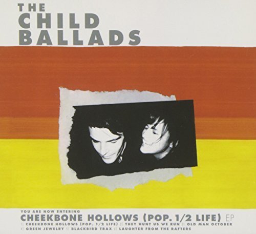 Preisvergleich Produktbild Cheekbone Hollows by The Child Ballads (2008-04-15)
