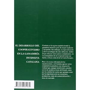 El desarrollo del cooperativismo en la ganadería intensiva catalana (Monografías)