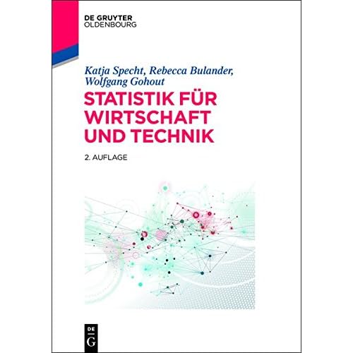[PDF] Download Statistik für Wirtschaft und Technik (De Gruyter Studium) Kostenlos