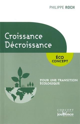 couverture de : Croissance D&eacute;croissance