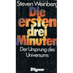 Download Die ersten drei Minuten. Der Ursprung des Universums. Download Die ersten drei Minuten. Der Ursprung des Universums.