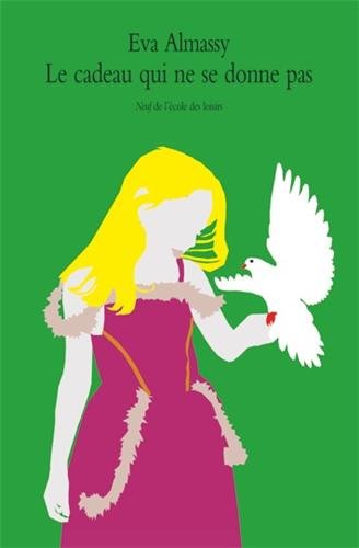 Le  cadeau qui ne se donne pas