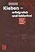 Produktbild Kleben - erfolgreich und fehlerfrei: Handwerk, Haushalt, Ausbildung, Industrie