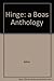 Hinge: a Boas Anthology