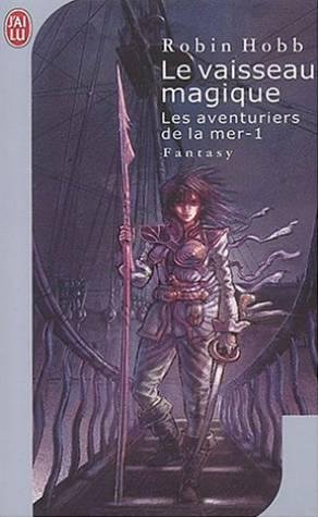 Les aventuriers de la mer n° 1 : Le vaisseau magique