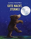 Gute Nacht, Sterne! by Anu Stohner, Henrike Wilson