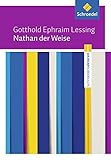 Image de Schroedel Lektüren: Gotthold Ephraim Lessing: Nathan der Weise: Textausgabe