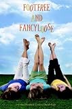Footfree and Fancyloose Footfree and Fancyloose