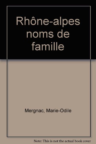 les  noms de famille en Rhône-Alpes