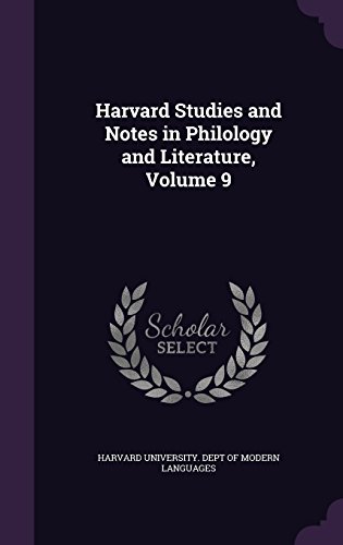 Preisvergleich Produktbild Harvard Studies and Notes in Philology and Literature, Volume 9