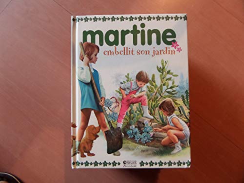 couverture de : Martine embellit son jardin