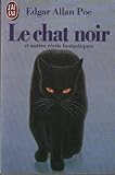 Le Chat noir : Et autres récits fantastiques