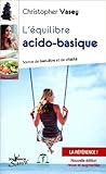 L'équilibre acido-basique : Source de bien-être et de vitalité