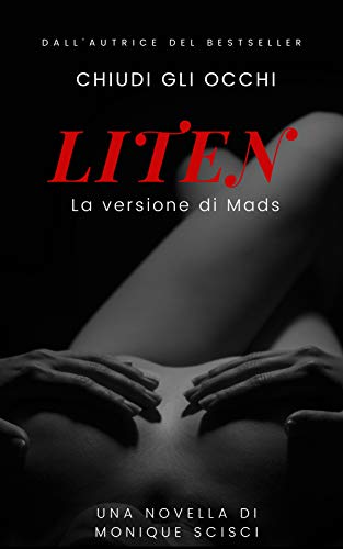 Monique Scisci - Liten. La versione di Mad (2019)