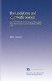 Image de The Lindisfarne and Rushworth Gospels: Now First Printed From the Original Manuscripts in the British Museum and the Bodleian Library. V. 28