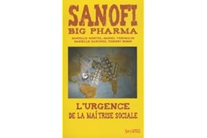 SANOFI BIG PHARMA: L'urgence d'une maîtrise sociale