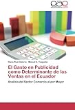 Image de El Gasto en Publicidad como Determinante de las Ventas en el Ecuador