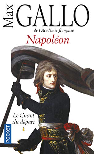 📔📒📕🔉 Télécharger 👏👍 Napoléon, tome 1 : Le Chant du départ Francais PDF