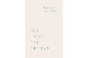 All That You Deserve