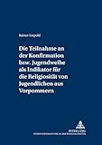 Image de Die Teilnahme an der Konfirmation bzw. Jugendweihe als Indikator für die Religiosität von Jugendli