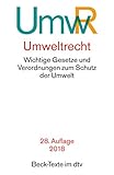 Umweltrecht: Wichtige Gesetze und Verordnungen zum Schutz der Umwelt (dtv Beck Texte) by 