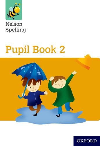 Nelson Spelling Pupil Book 2 Pack of 15 (Nelson Spelling New Edition)