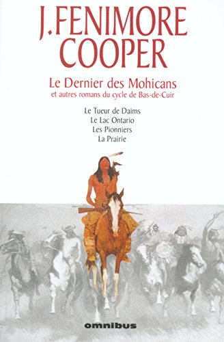 Download Le dernier des mohicans et autres romans du cycle de Bas-de-Cuir Download Le dernier des mohicans et autres romans du cycle de Bas-de-Cuir
