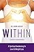Within: A Spiritual Awakening to Love & Weight Loss by Habib Sadeghi, Gwyneth Paltrow