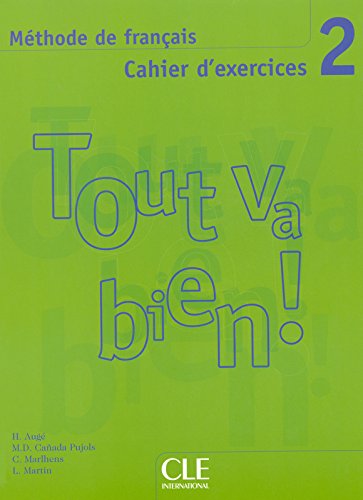 <a href="/node/27737">Tout va bien 2 (cahier d'exercices)</a>