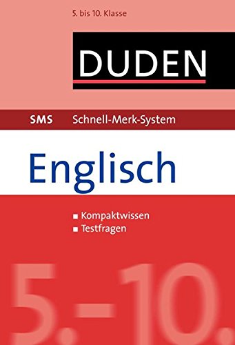 Download SMS Englisch 5.-10. Klasse (Duden SMS - Schnell-Merk-System) Download SMS Englisch 5.-10. Klasse (Duden SMS - Schnell-Merk-System)
