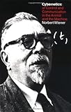 Image de Cybernetics, Second Edition: or the Control and Communication in the A