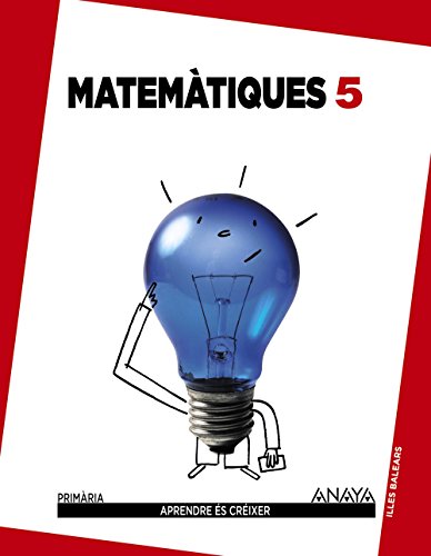 Matemàtiques 5 (Aprendre és créixer)