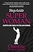 Step Aside Super Woman: Career & Family is for Any Woman (English Edition) by 